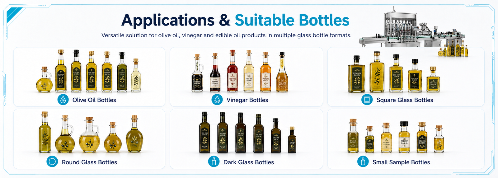 Olive Oil Filling Machine Applications and Suitable Glass Bottles